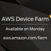 ついにｷﾀ━(ﾟ∀ﾟ)━！AmazonがAWS Device Farmを発表。大量の実機をクラウドからテスト可能に。